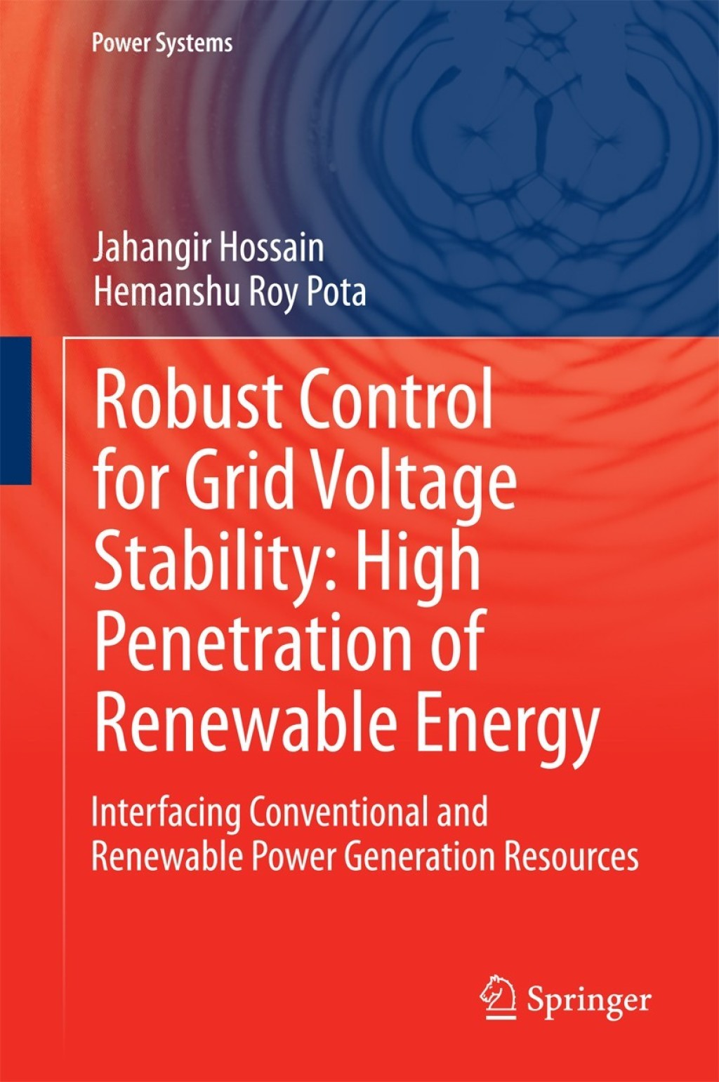 Robust Control for Grid Voltage Stability: High Penetration of ...