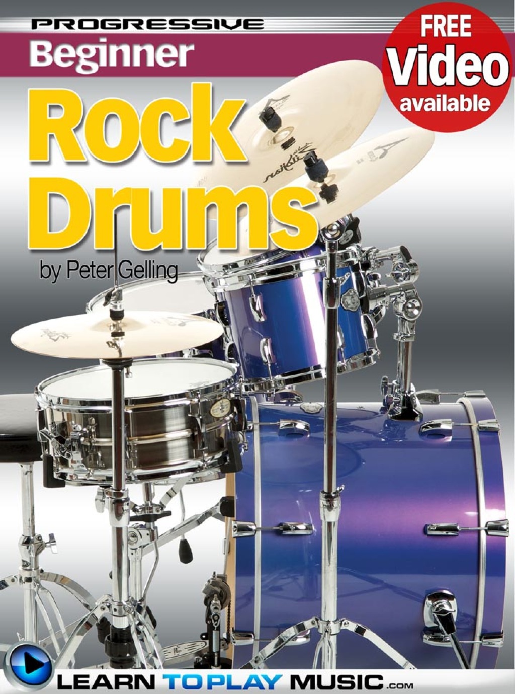 Rock Drum Lessons for Beginners Teach Yourself How to Play Drums (Free Video Available) 1st Edition - (PDF/EPUB Version)