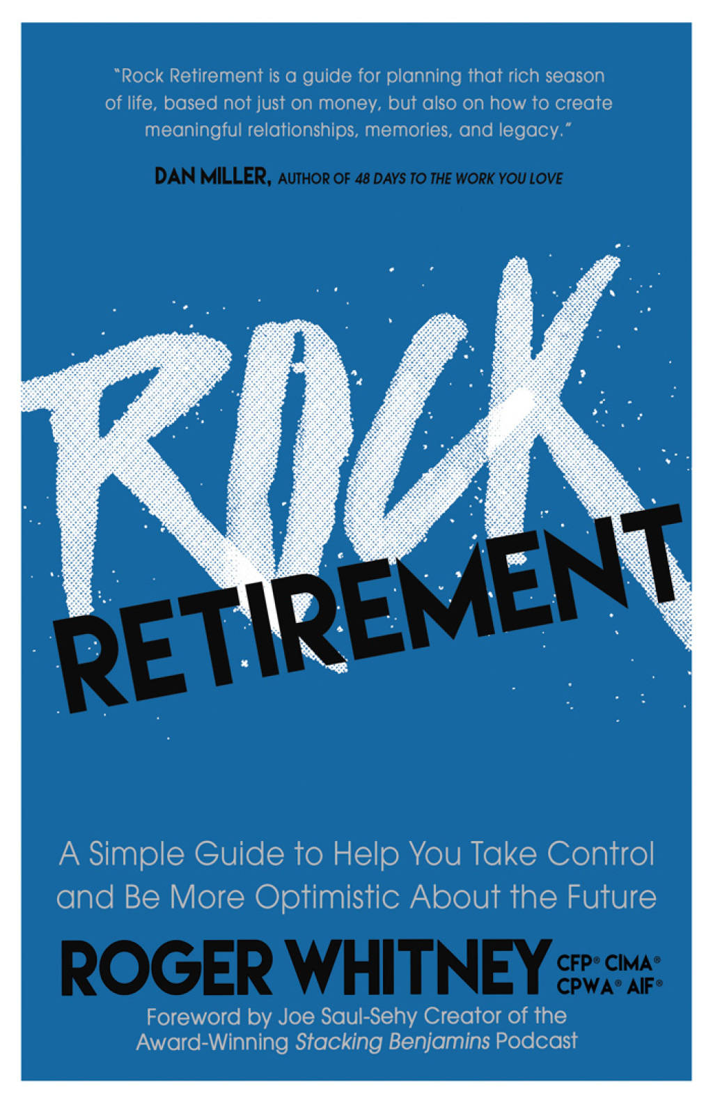 Rock Retirement A Simple Guide to Help You Take Control and Be More Optimistic About the Future - (PDF/EPUB Version)