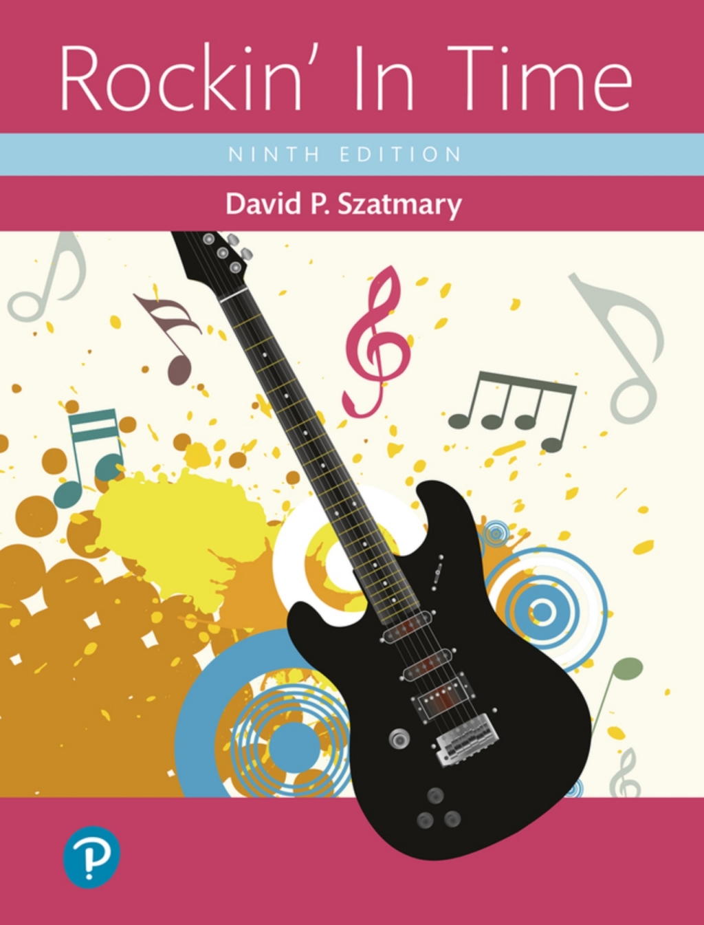 Rockin' In Time (Pearson+) 9th Edition â€“ PDF/EPUB Version Downloadable