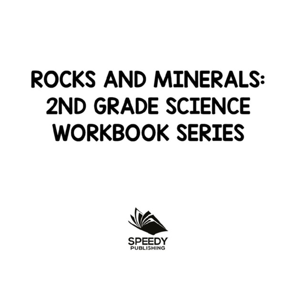 Rocks and Minerals : 2nd Grade Science Workbook Series - (PDF/EPUB Version)