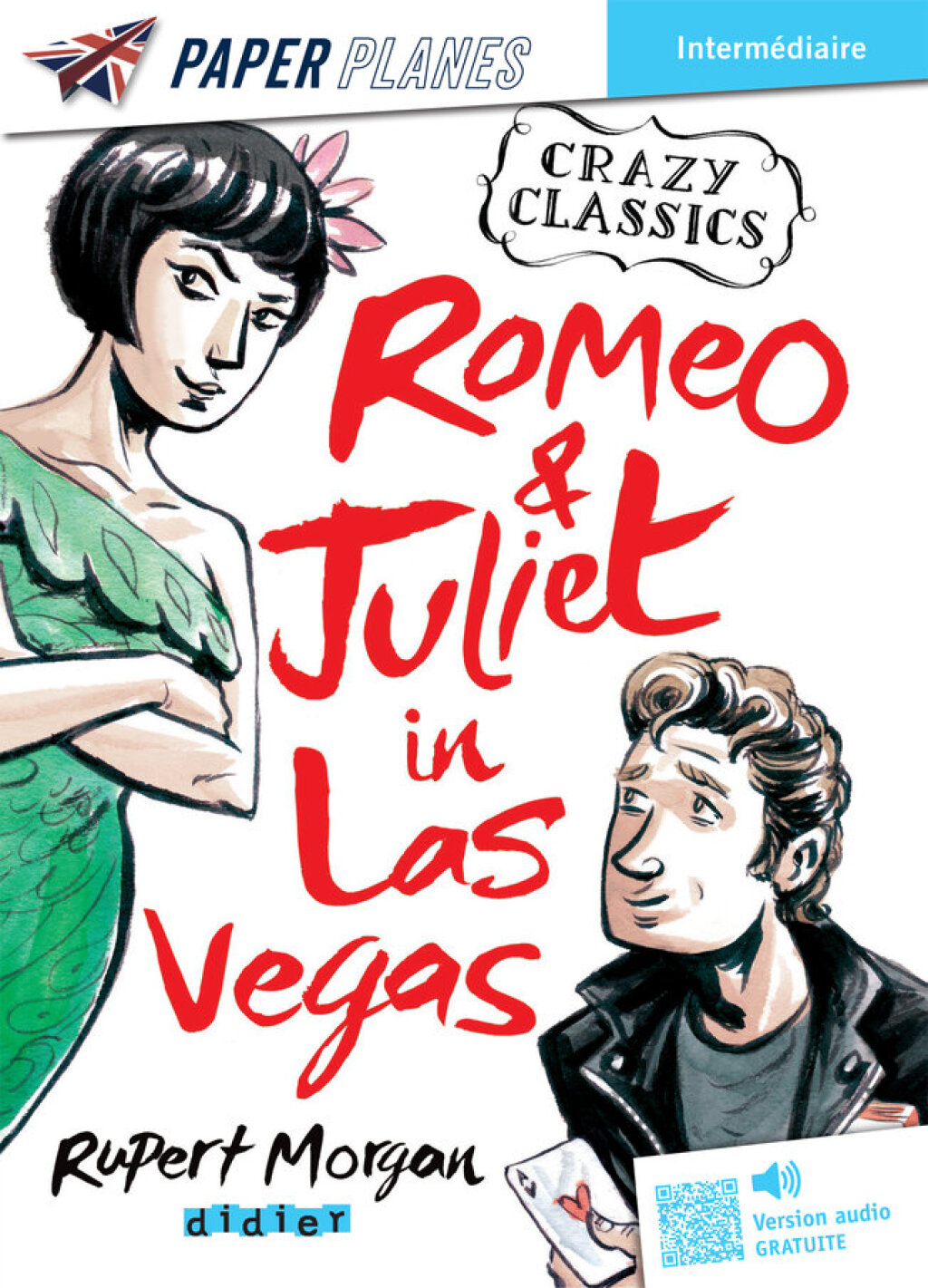 Romeo and Juliet in Las Vegas - Livre + mp3 - (PDF/EPUB Version)