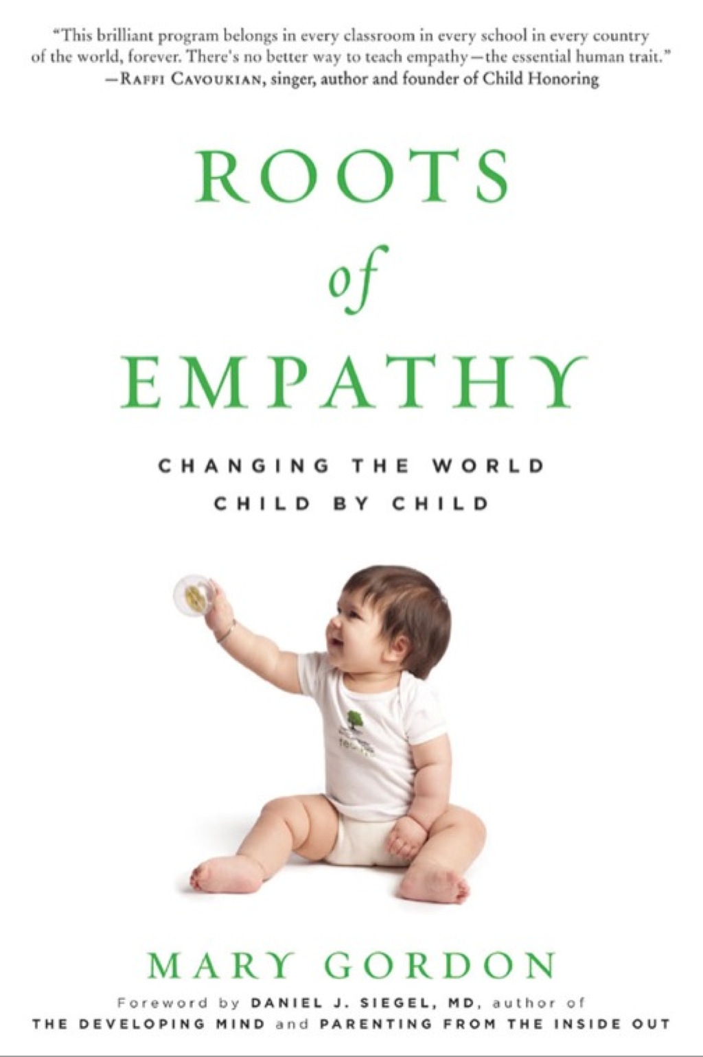 Roots of Empathy: Changing the World Child by Child Changing the World Child by Child - (PDF/EPUB Version)