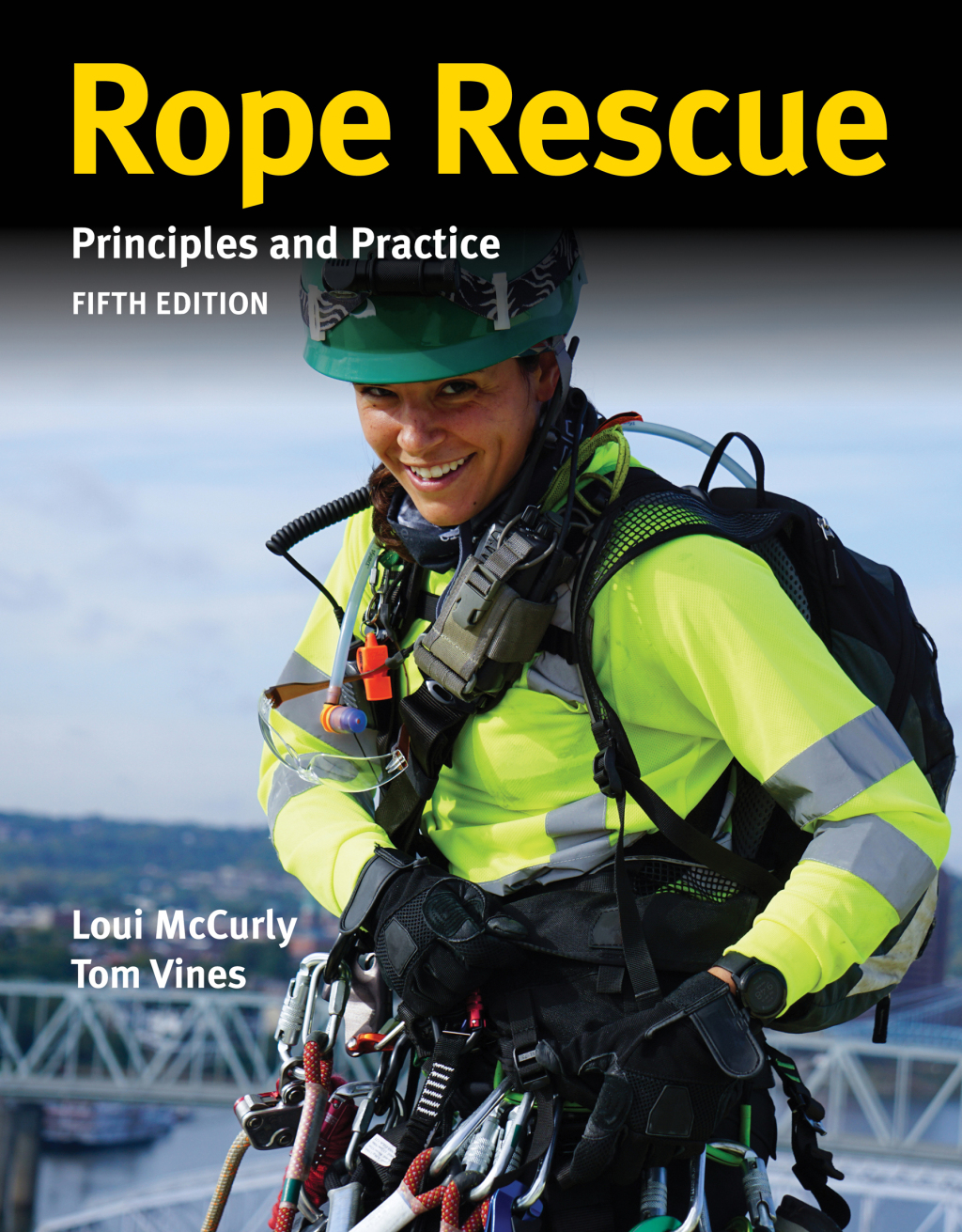 Rope Rescue: Principles and Practice, 5e 5th Edition â€“ PDF/EPUB Version Downloadable