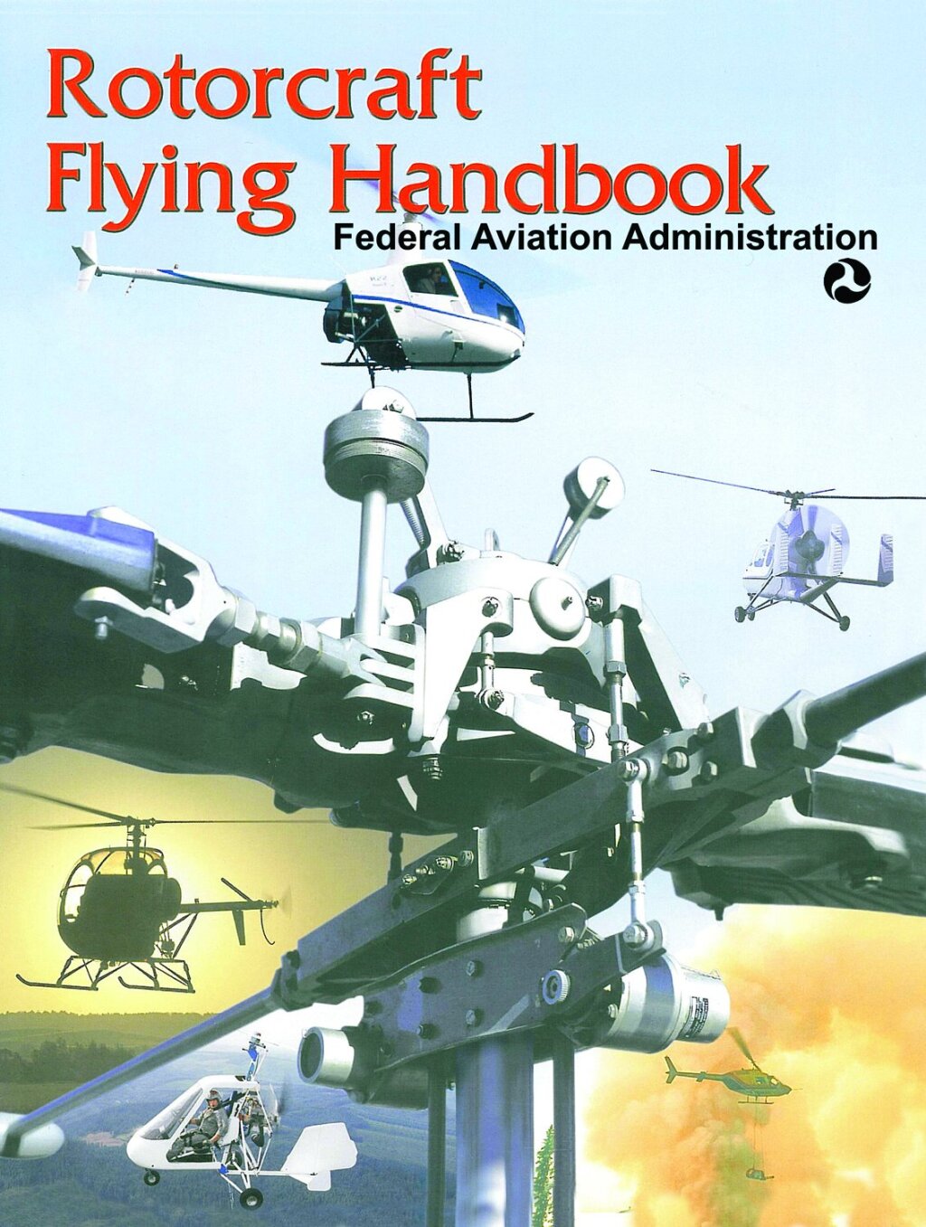 Rotorcraft Flying Handbook - (PDF/EPUB Version)
