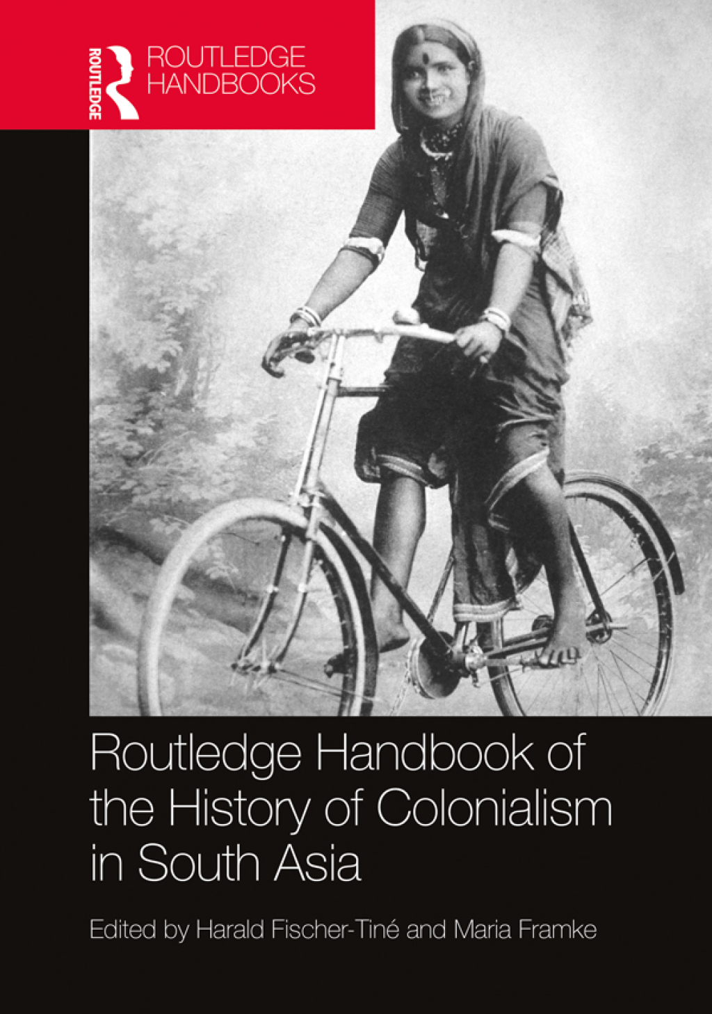 Routledge Handbook of the History of Colonialism in South Asia 1st ...
