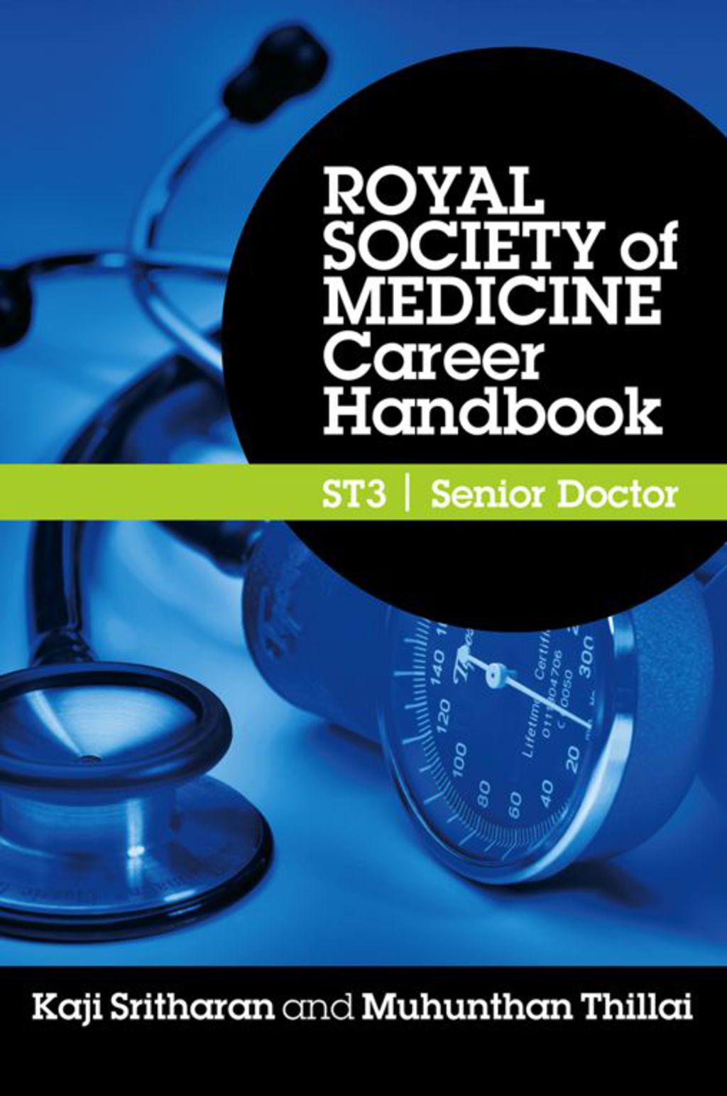 Royal Society of Medicine Career Handbook: ST3 - Senior Doctor 1st Edition - (PDF/EPUB Version)