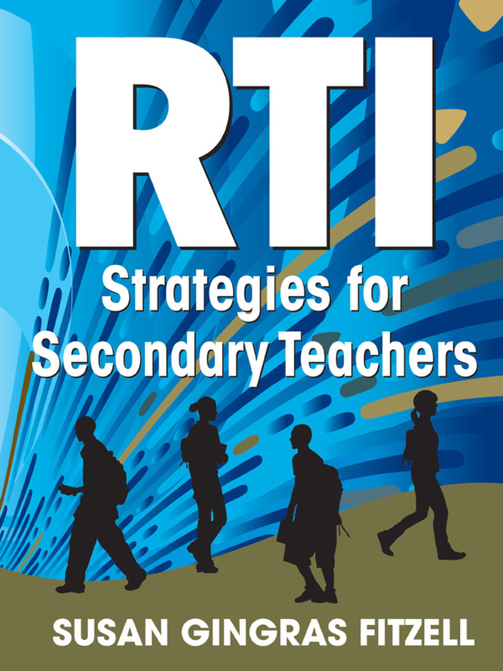 RTI Strategies for Secondary Teachers 1st Edition - (PDF/EPUB Version)