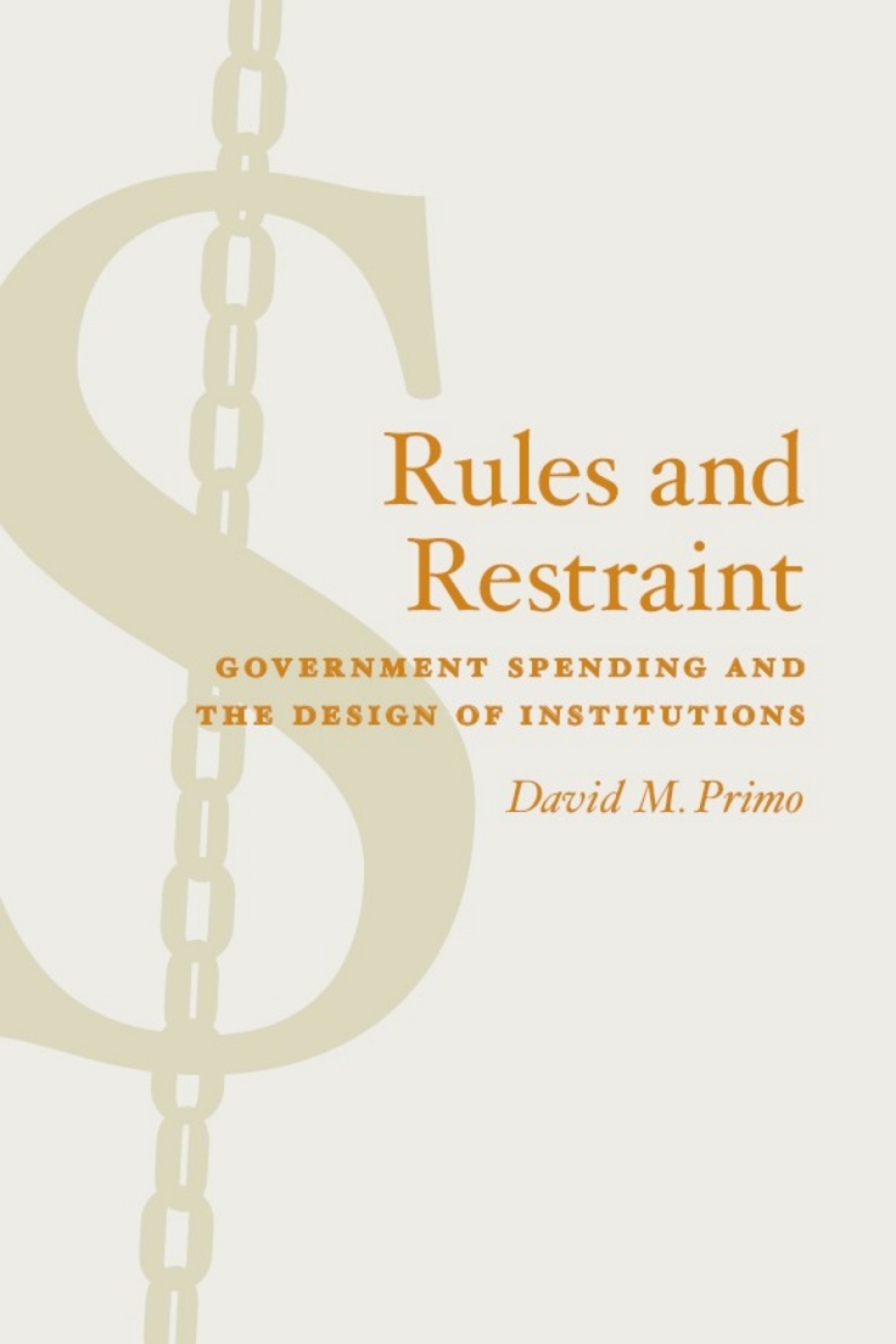 Rules and Restraint Government Spending and the Design of Institutions 1st Edition - (PDF/EPUB Version)