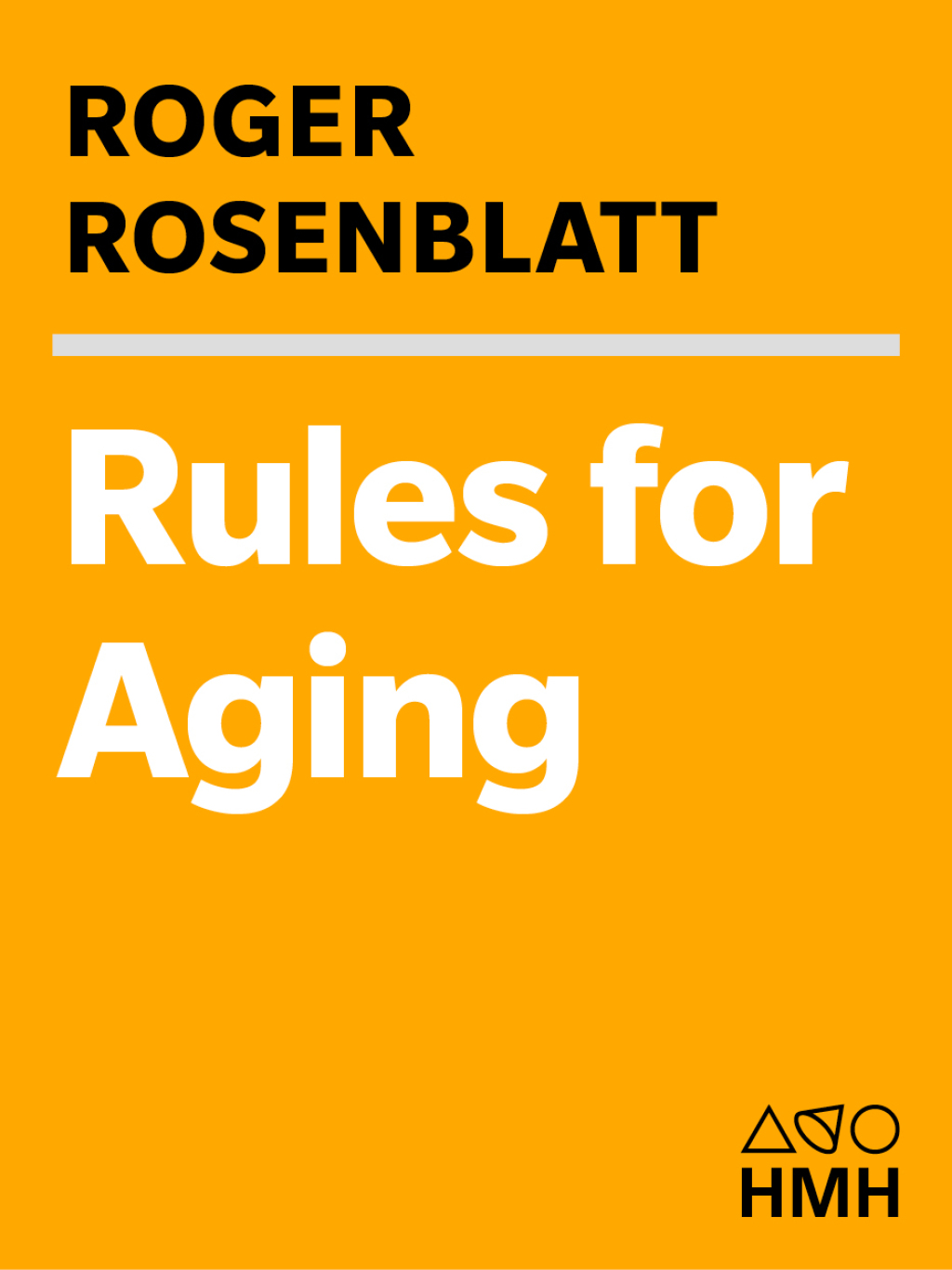 Rules for Aging A Wry and Witty Guide to Life - (PDF/EPUB Version)