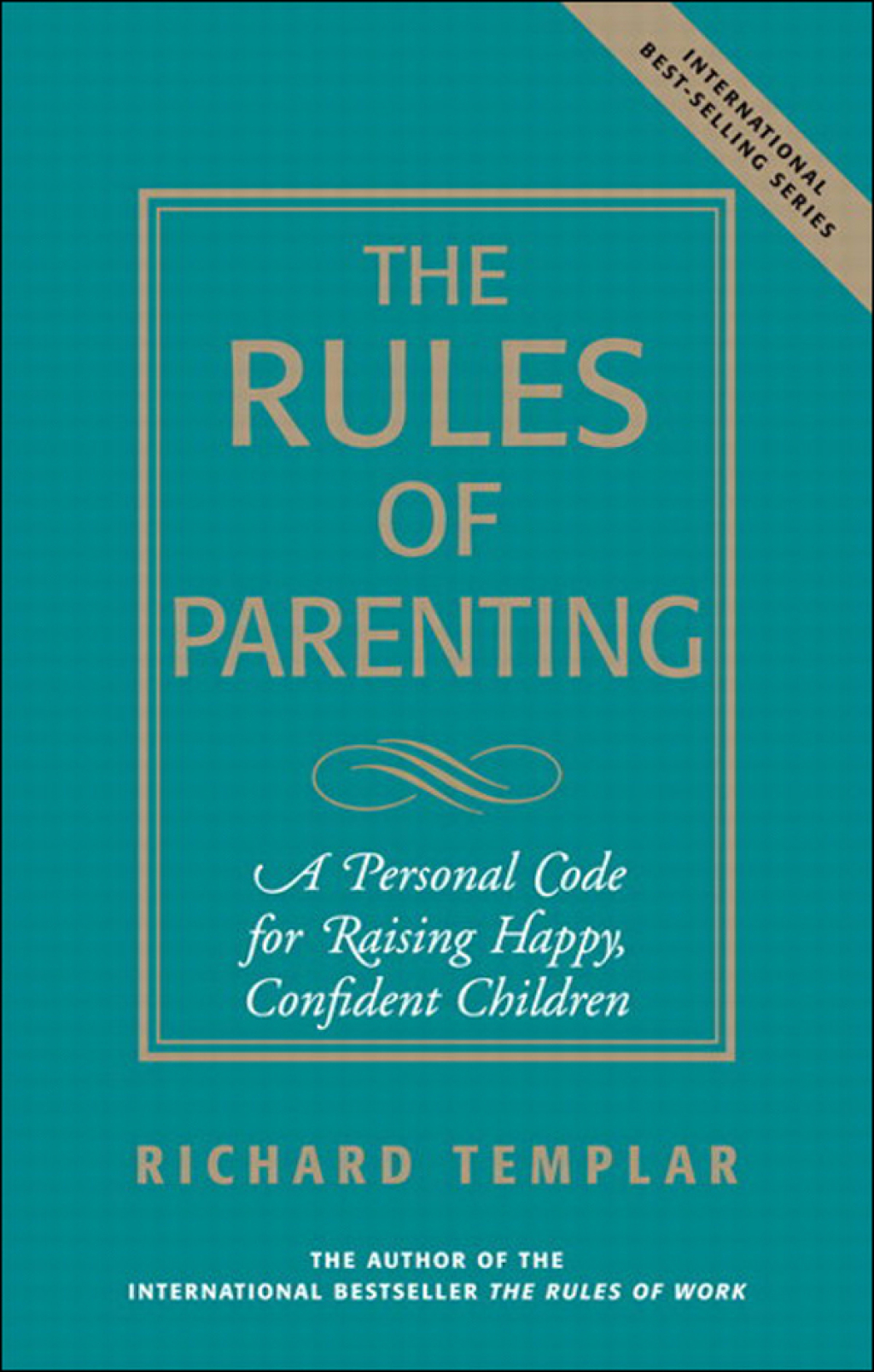 Rules of Parenting, The 1st Edition - (PDF/EPUB Version)