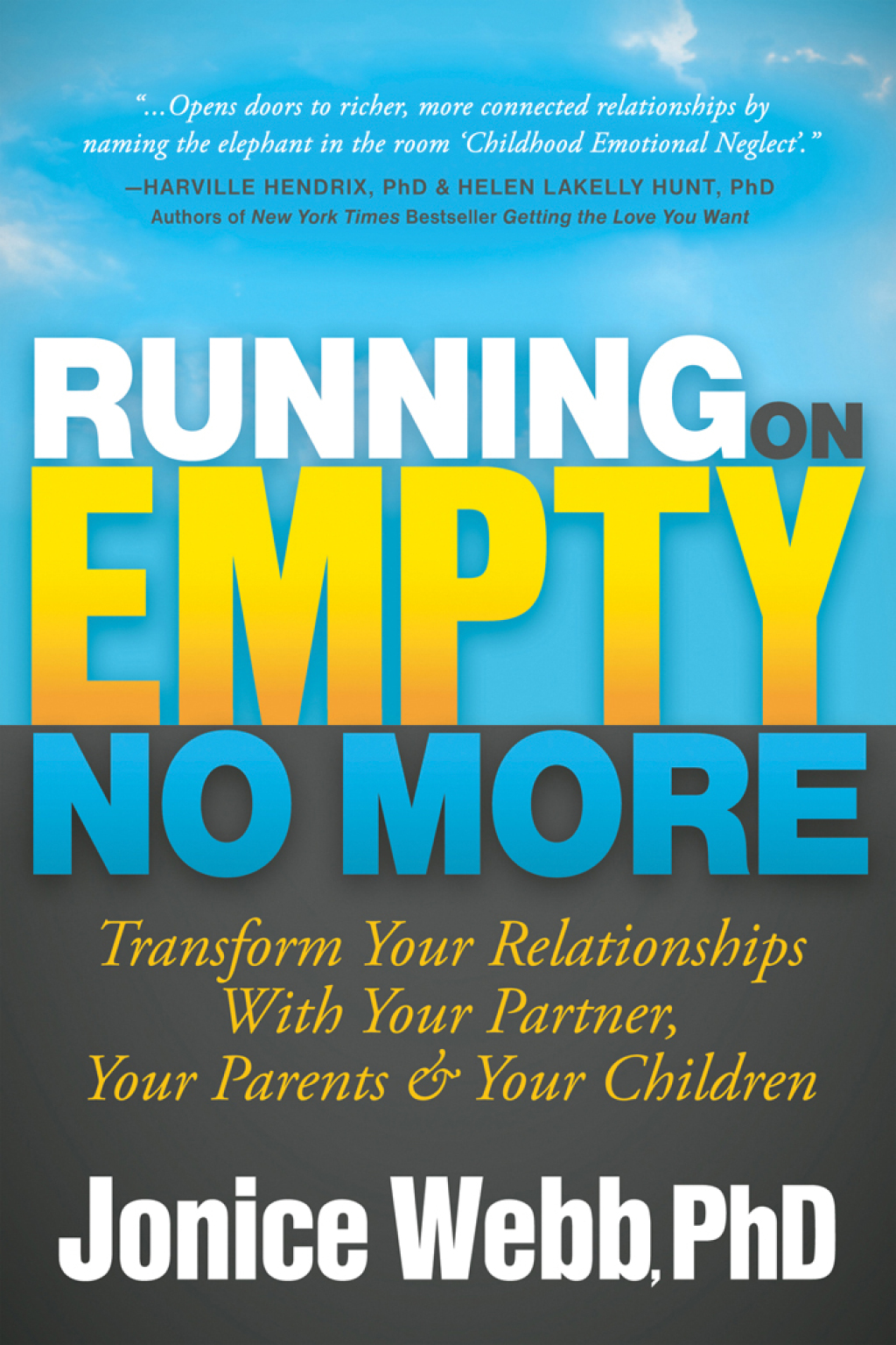 Running on Empty No More Transform Your Relationships with Your Partner, Your Parents & Your Children - (PDF/EPUB Version)
