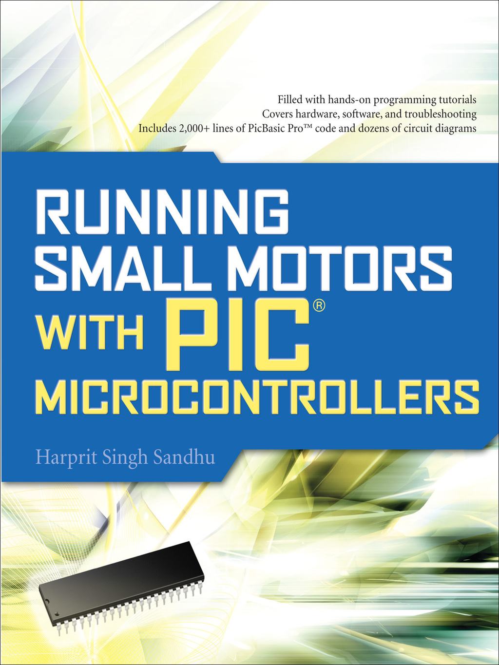 Running Small Motors with PIC Microcontrollers 1st Edition - (PDF/EPUB Version)