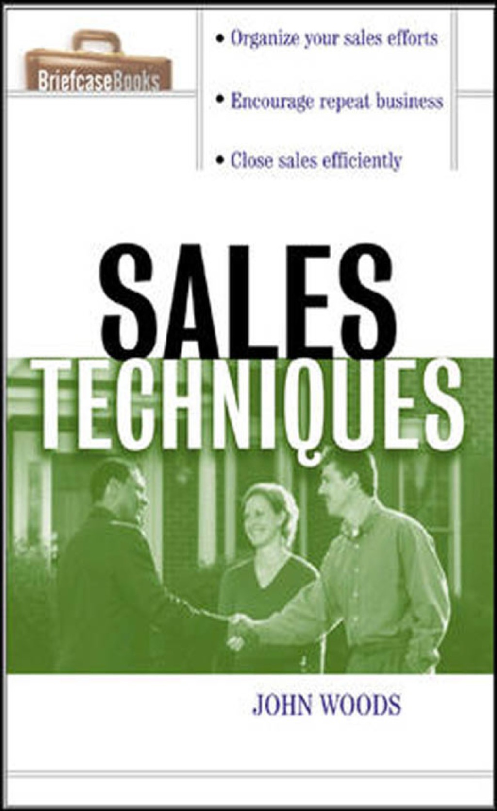 Sales Techniques 1st Edition - (PDF/EPUB Version)