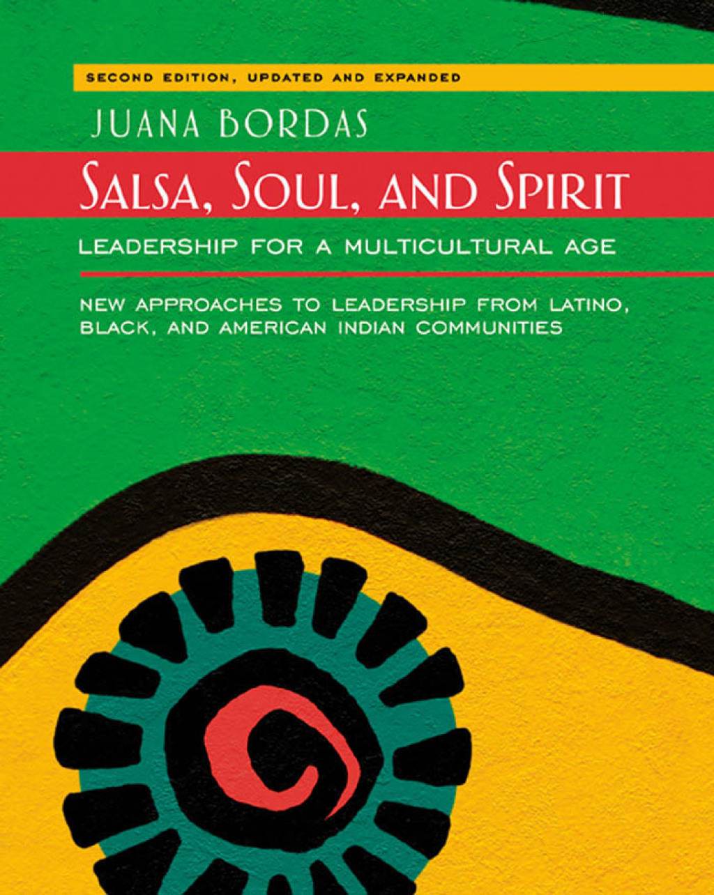 Salsa, Soul, and Spirit Leadership for a Multicultural Age 2nd Edition - (PDF/EPUB Version)