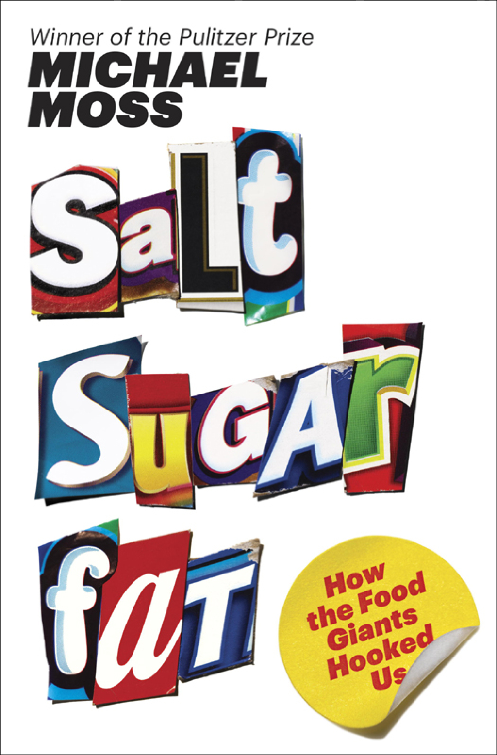 Salt Sugar Fat How the Food Giants Hooked Us - (PDF/EPUB Version)