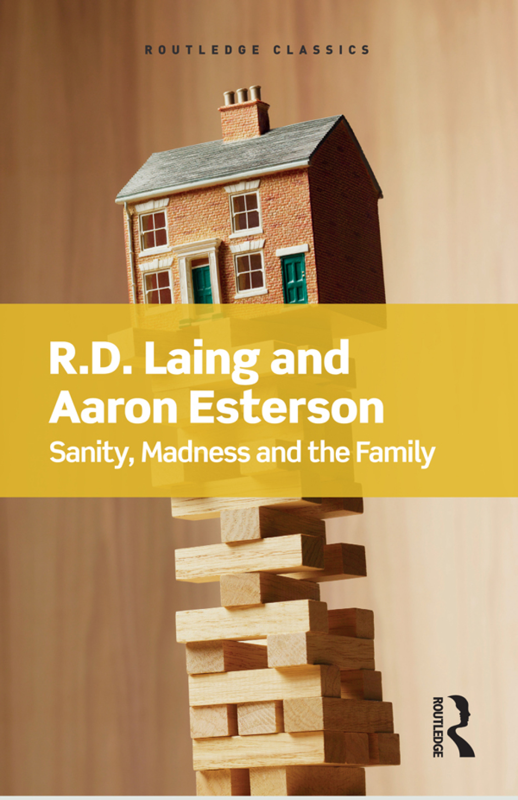 Sanity, Madness and the Family 1st Edition - (PDF/EPUB Version)