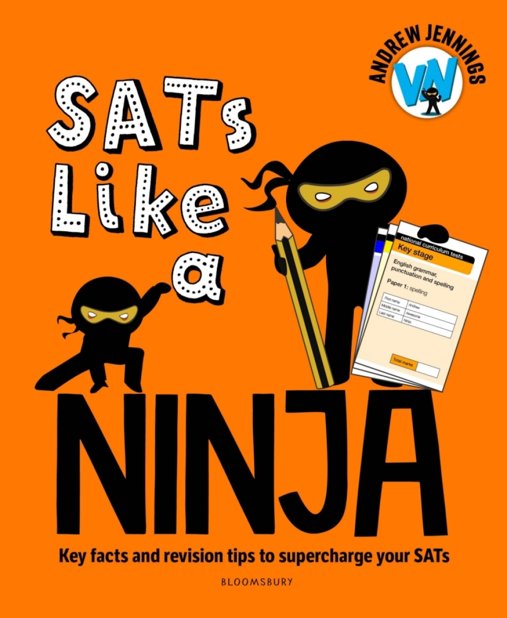SATs Like a Ninja Key facts and revision tips to supercharge your SATs 1st Edition - (PDF/EPUB Version)
