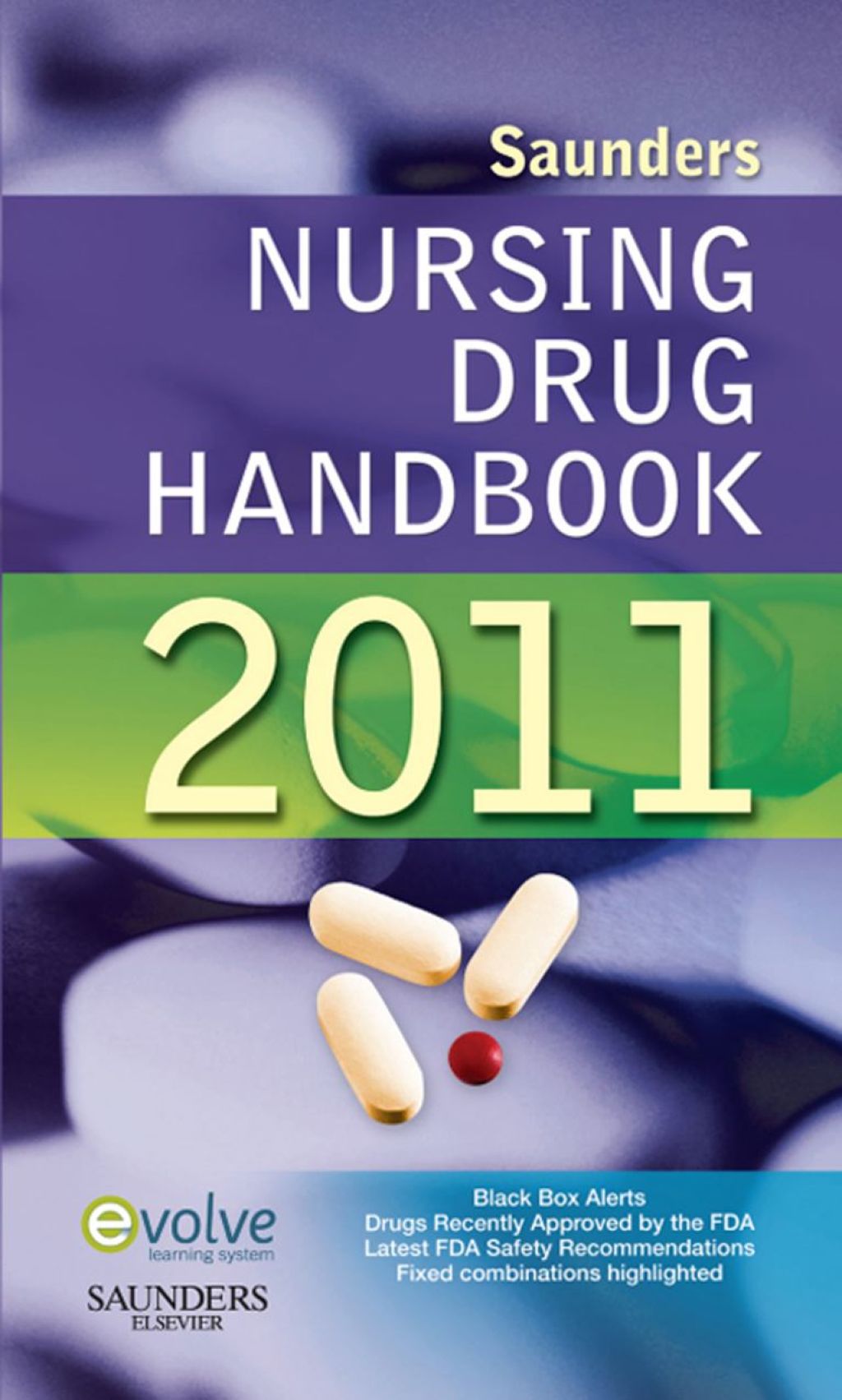 Saunders Nursing Drug Handbook 2011 - (PDF/EPUB Version)