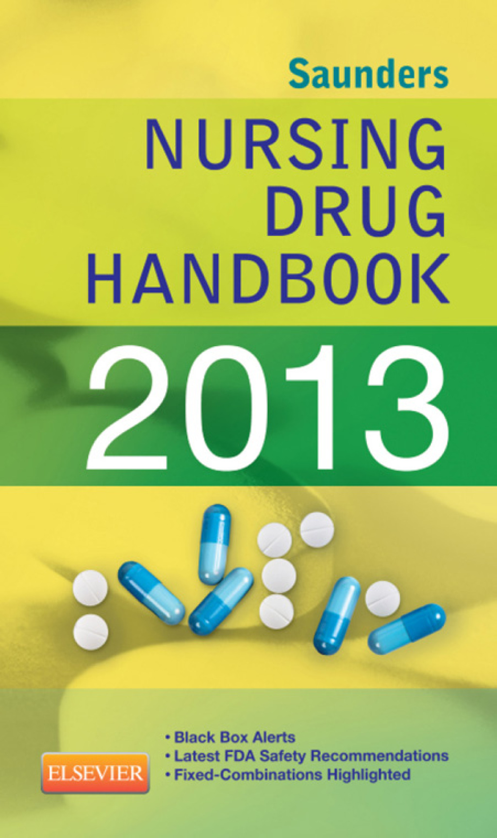 Saunders Nursing Drug Handbook 2013 - (PDF/EPUB Version)