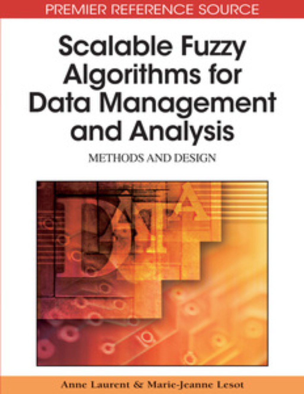 Scalable Fuzzy Algorithms for Data Management and Analysis: Methods and ...