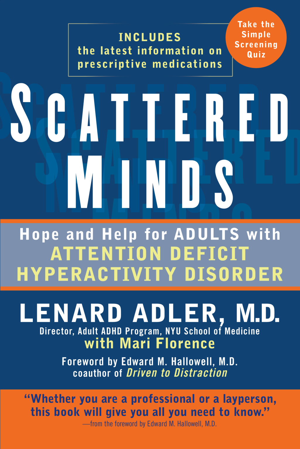 Scattered Minds Hope and Help for Adults with Attention Deficit Hyperactivity Disorder - (PDF/EPUB Version)