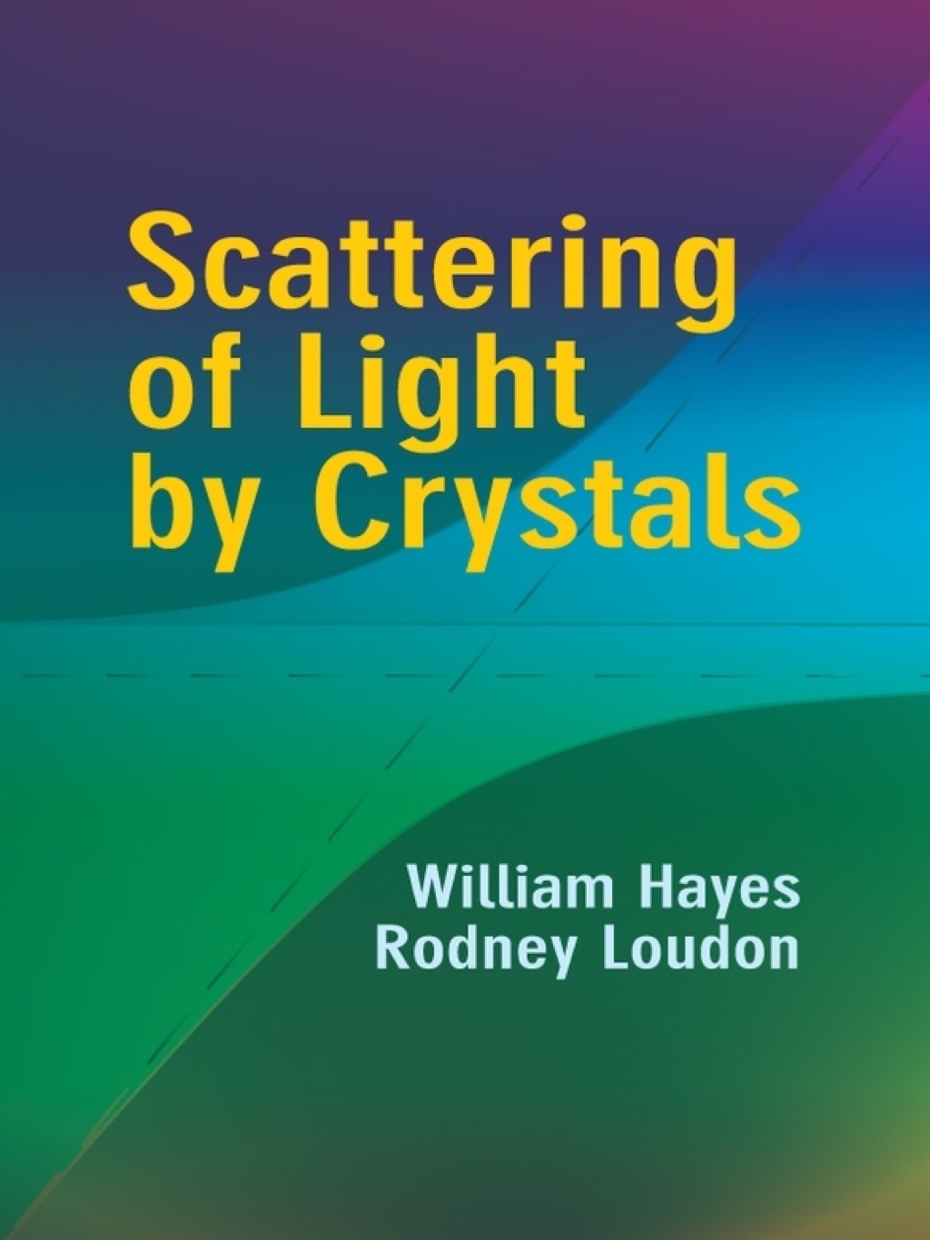 Scattering of Light by Crystals - (PDF/EPUB Version)
