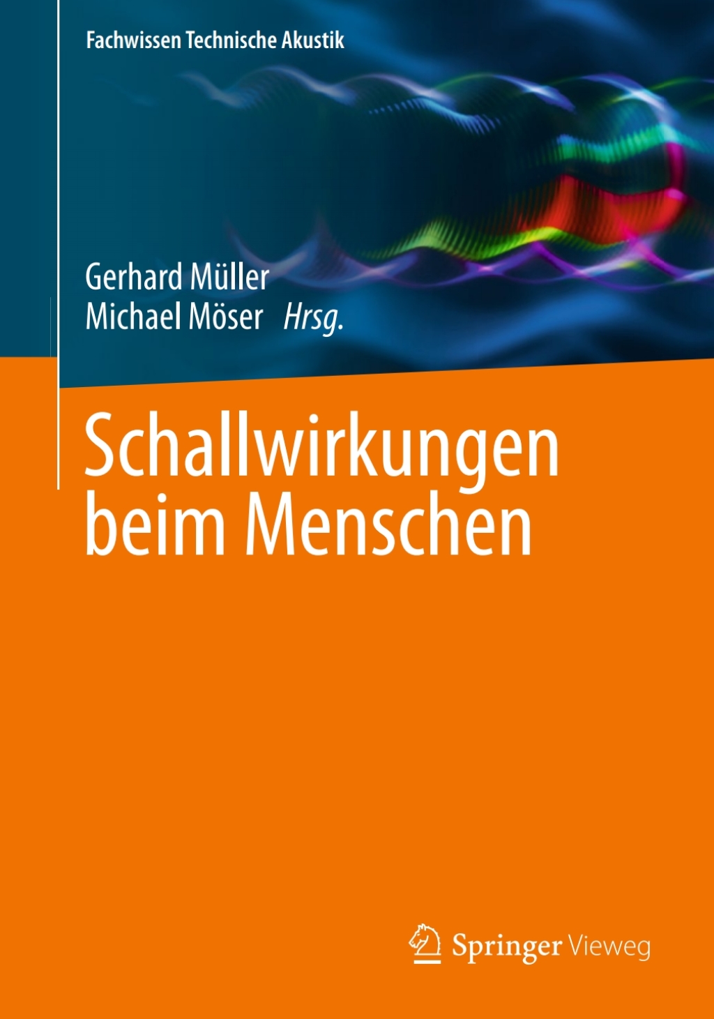 Schallwirkungen beim Menschen - (PDF/EPUB Version)