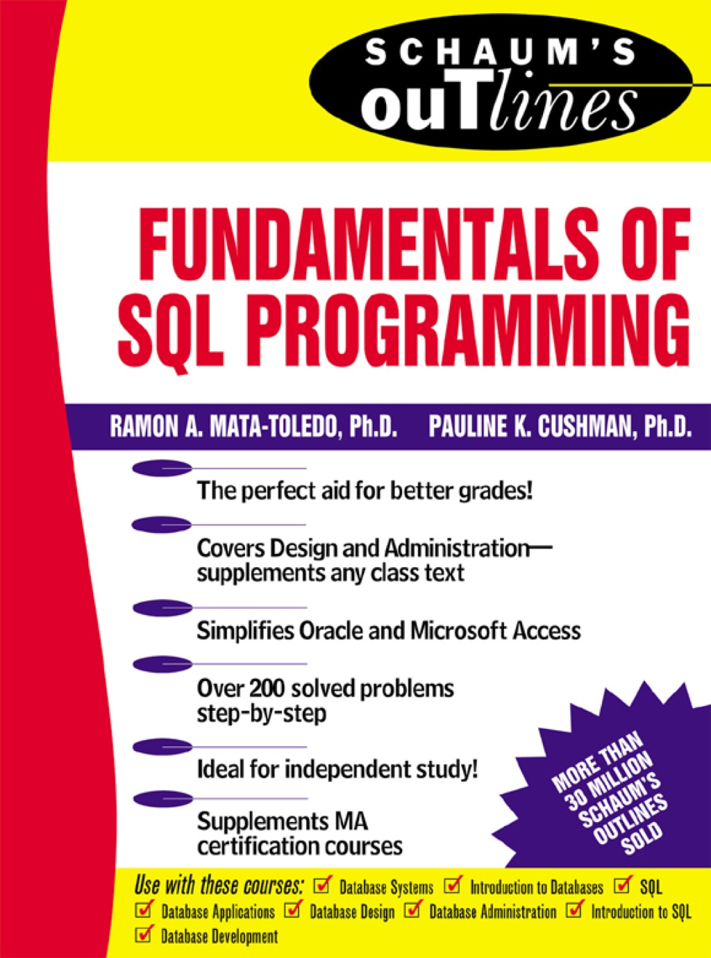 Schaumâ€™s Outline of Fundamentals of SQL Programming 1st Edition - (PDF/EPUB Version)