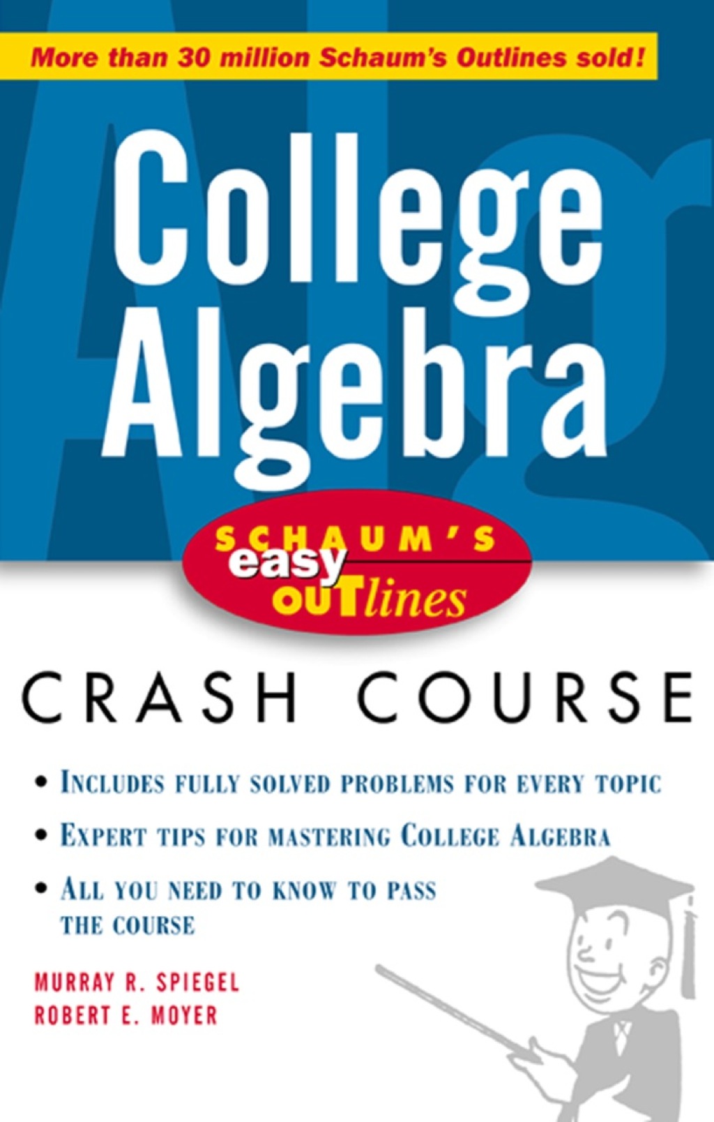 Schaum's Easy Outline of College Algebra 1st Edition - (PDF/EPUB Version)