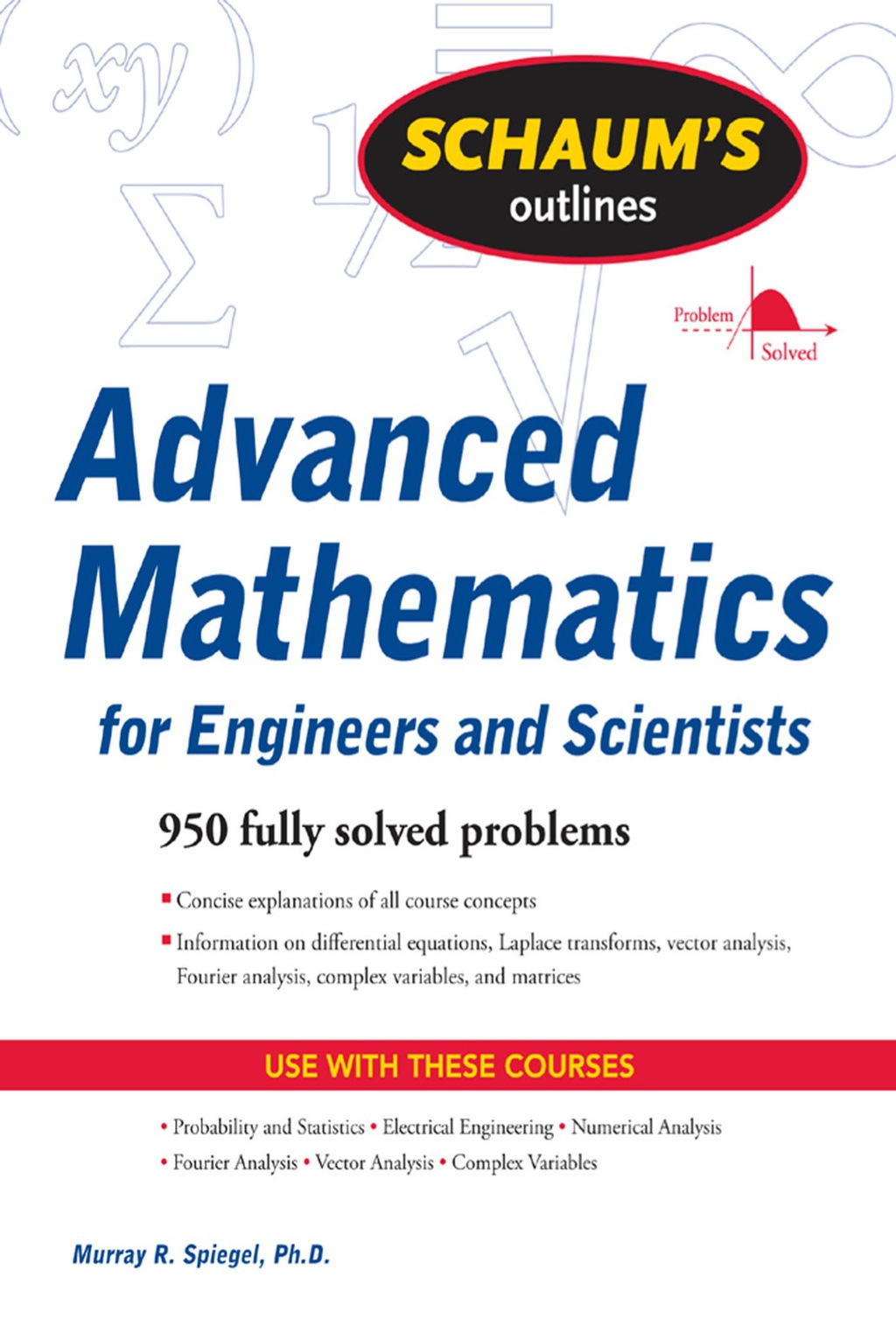 Schaum's Outline of Advanced Mathematics for Engineers and Scientists 1st Edition - (PDF/EPUB Version)