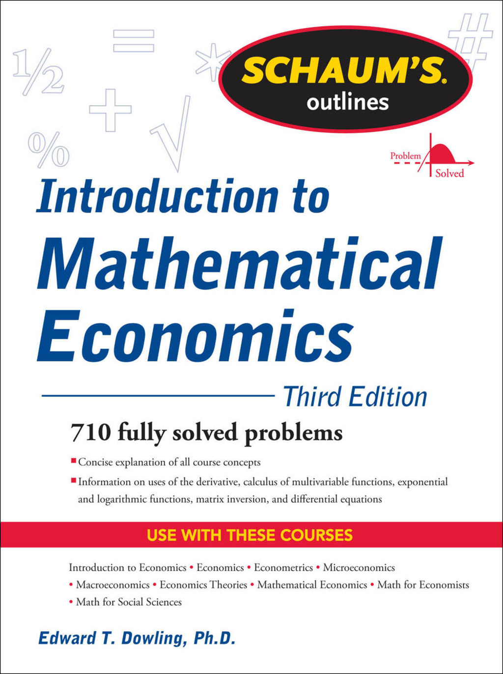 Schaum's Outline of Introduction to Mathematical Economics 3rd Edition - (PDF/EPUB Version)