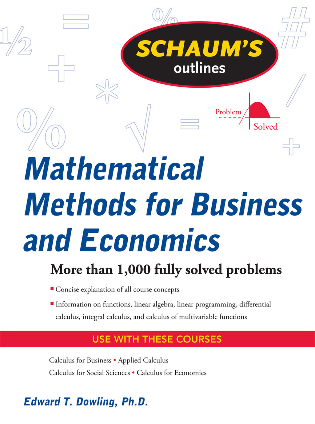 Schaum's Outline of Mathematical Methods for Business and Economics 1st Edition - (PDF/EPUB Version)