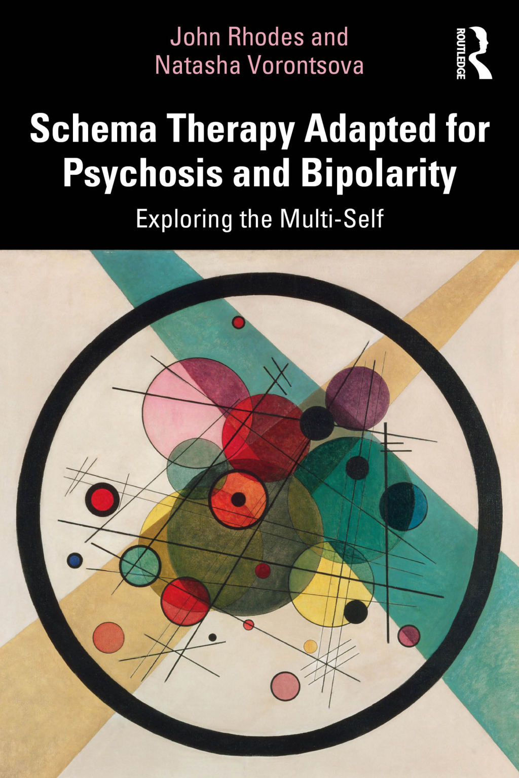 Schema Therapy Adapted for Psychosis and Bipolarity Exploring the Multi-Self 1st Edition - (PDF/EPUB Version)