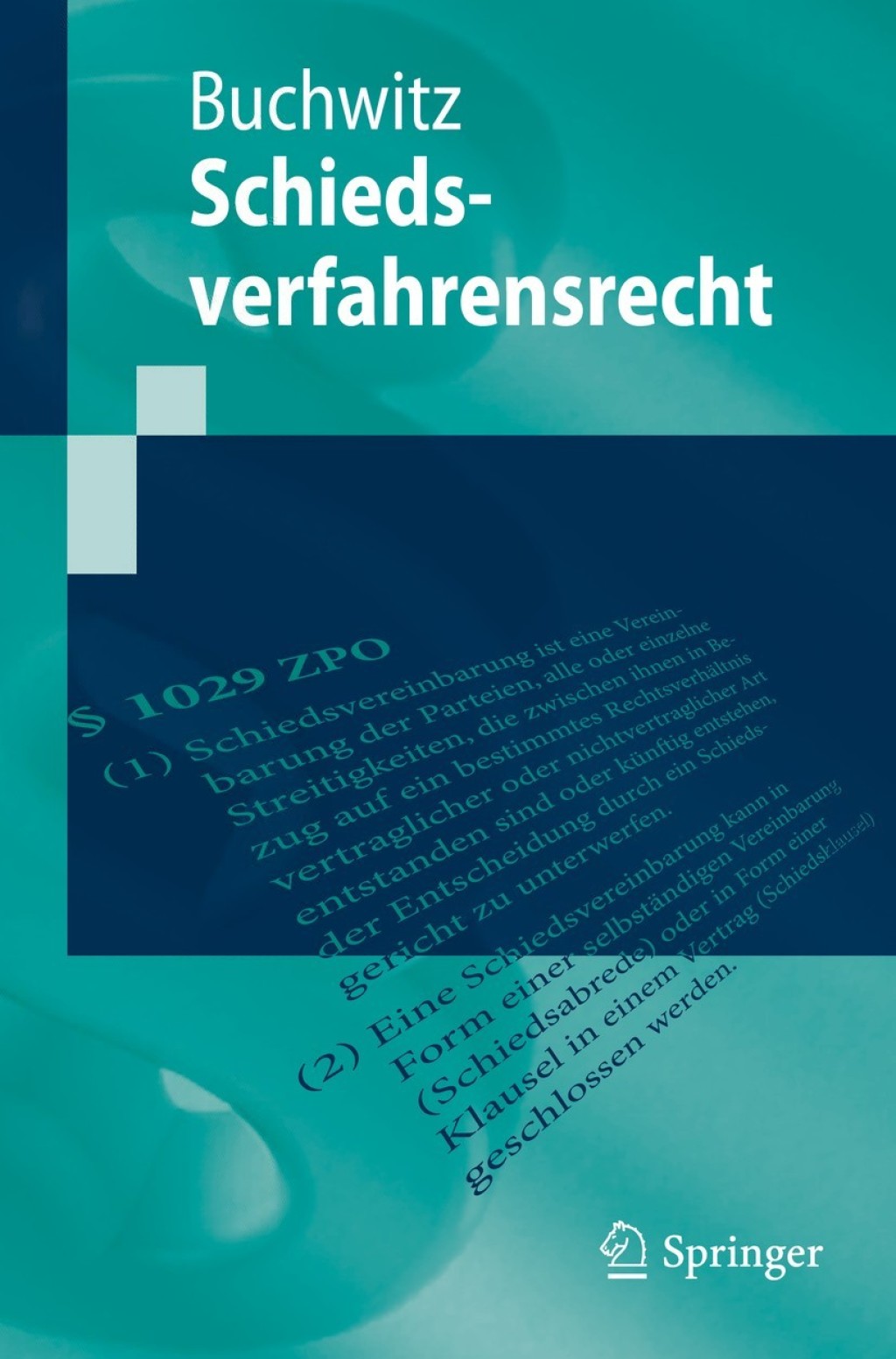 Schiedsverfahrensrecht - (PDF/EPUB Version)