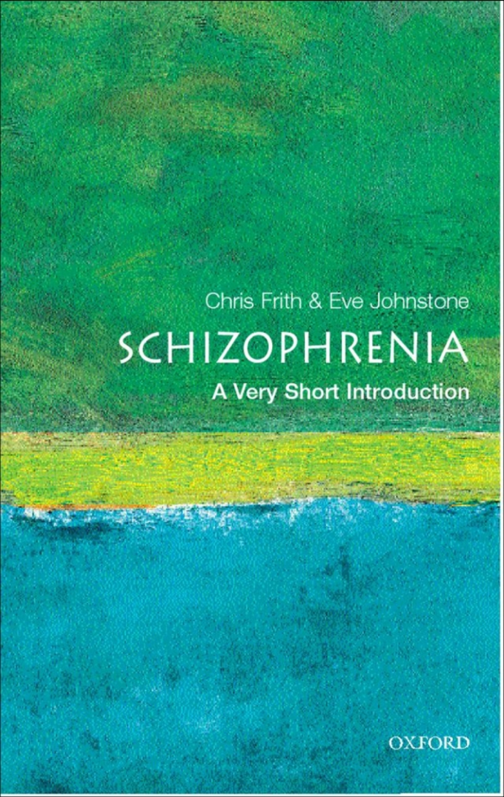 Schizophrenia A Very Short Introduction - (PDF/EPUB Version)