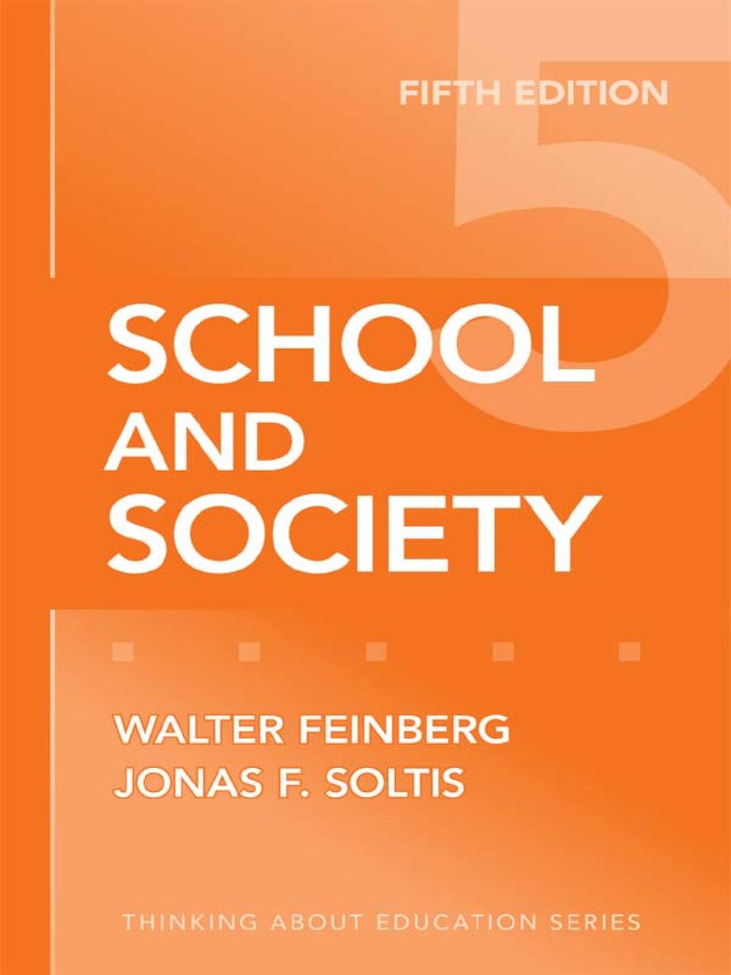 School and Society 5th Edition - (PDF/EPUB Version)