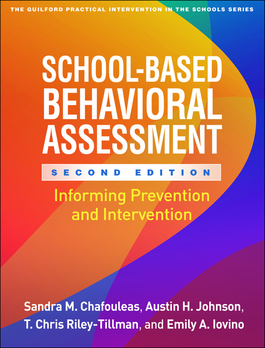 School-Based Behavioral Assessment Informing Prevention and Intervention 2nd Edition - (PDF/EPUB Version)