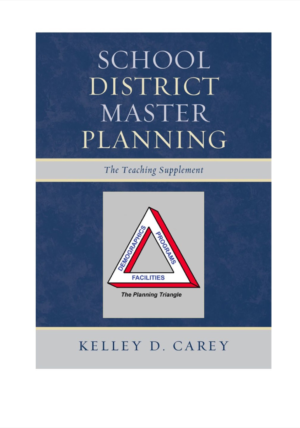 School District Master Planning The Teaching Supplement - (PDF/EPUB Version)