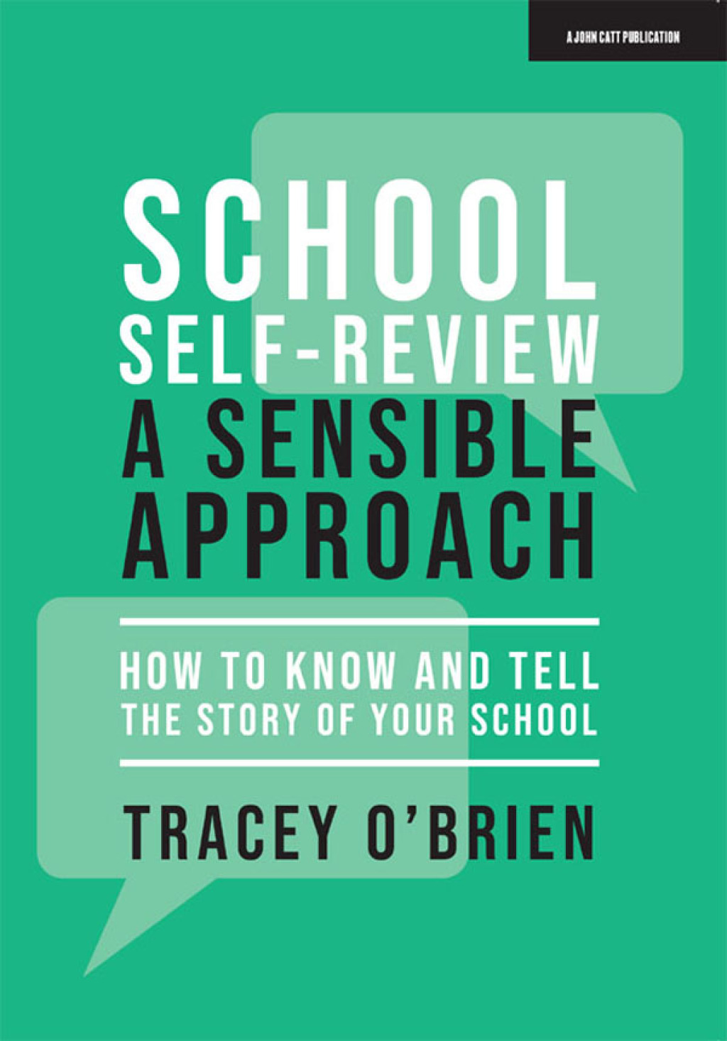 School self-review â€“ a sensible approach: How to know and tell the story of your school - (PDF/EPUB Version)