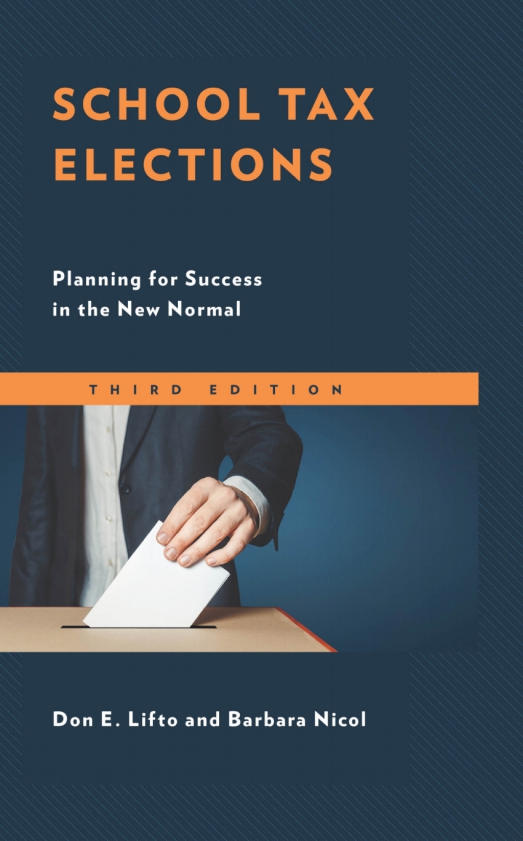 School Tax Elections Planning for Success in the New Normal 3rd Edition - (PDF/EPUB Version)