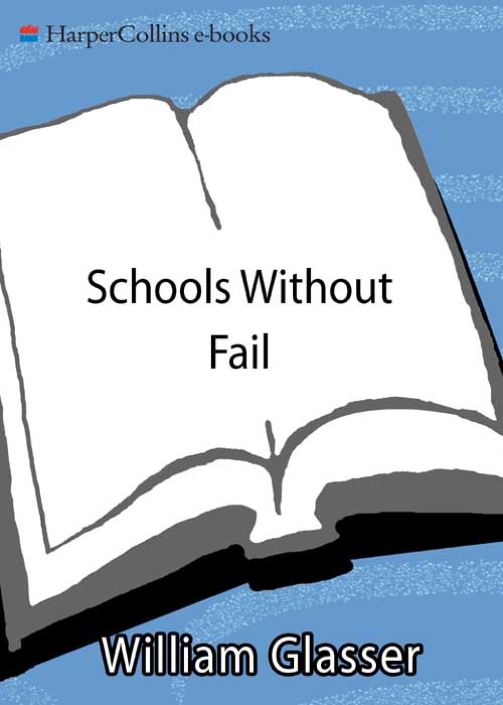 Schools Without Fail - (PDF/EPUB Version)