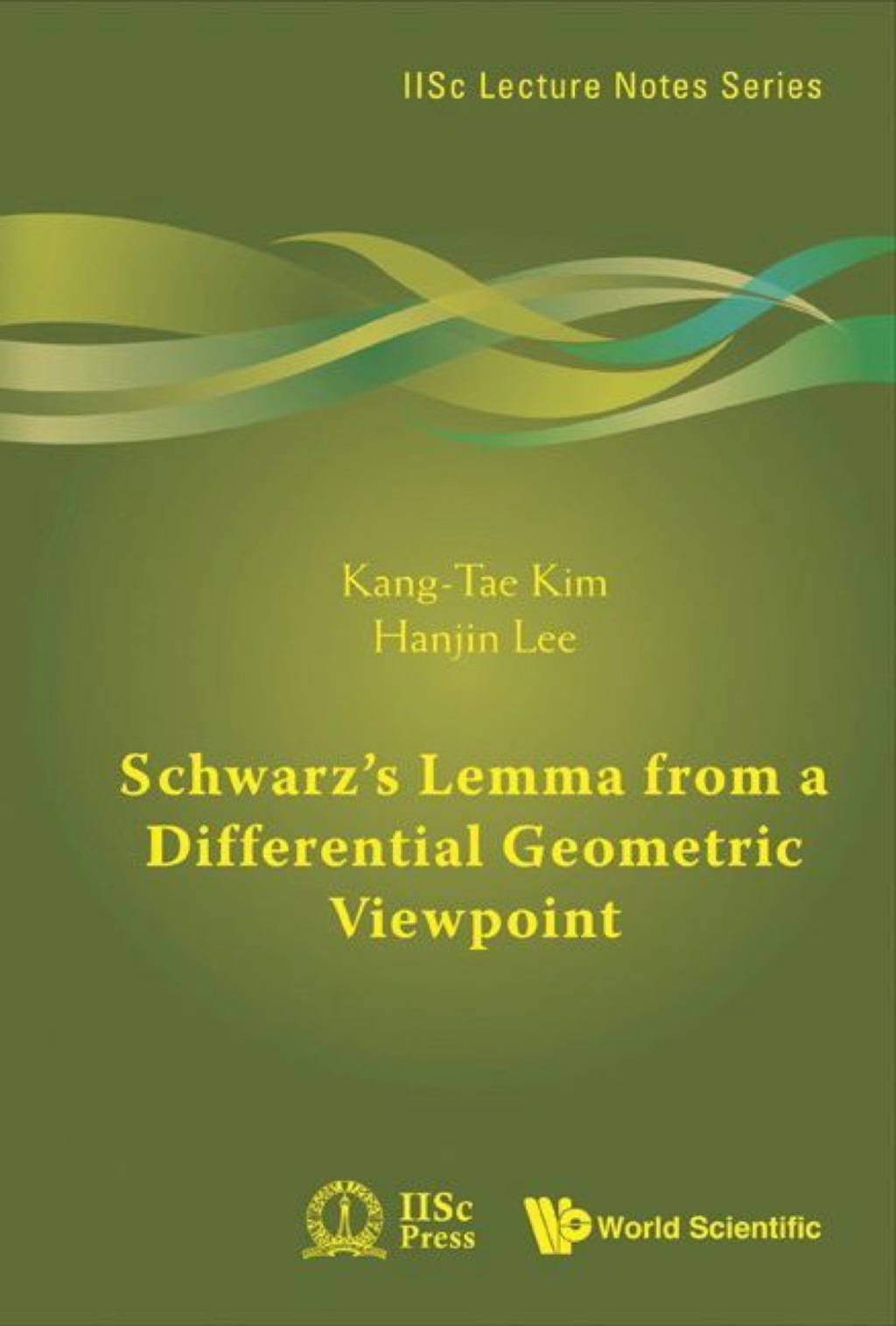 Schwarz's Lemma From A Differential Geometric Viewpoint - (PDF/EPUB Version)