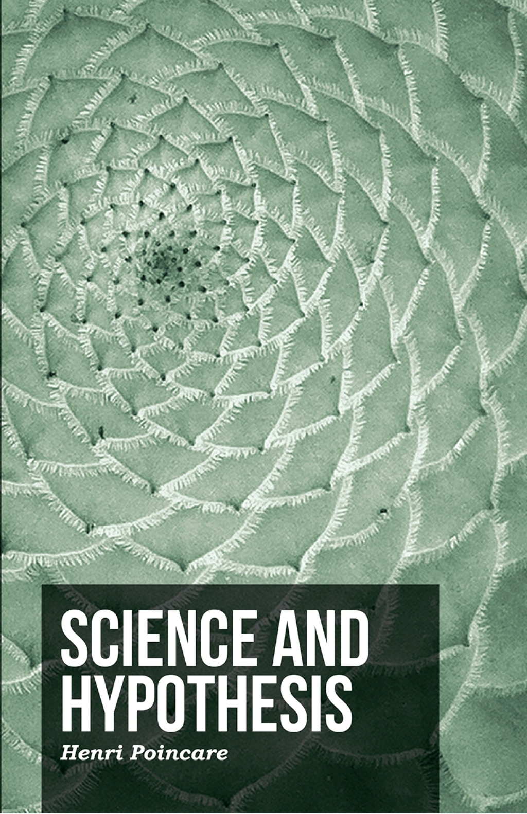 Science and Hypothesis - (PDF/EPUB Version)