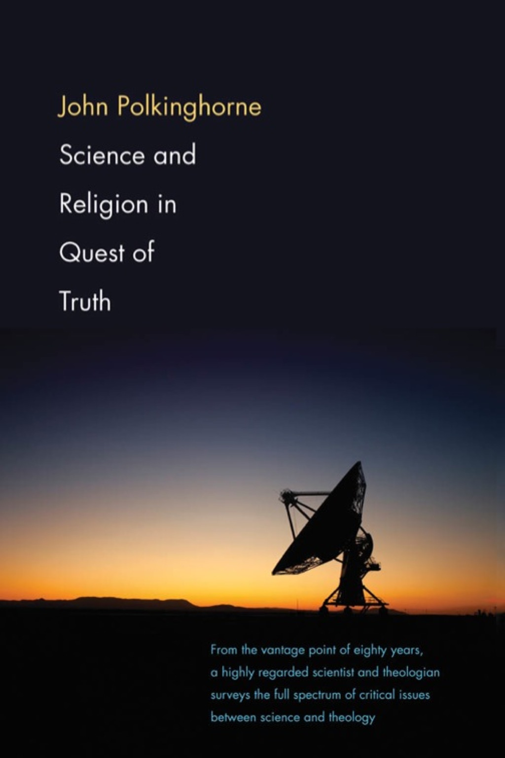 Science and Religion in Quest of Truth - (PDF/EPUB Version)