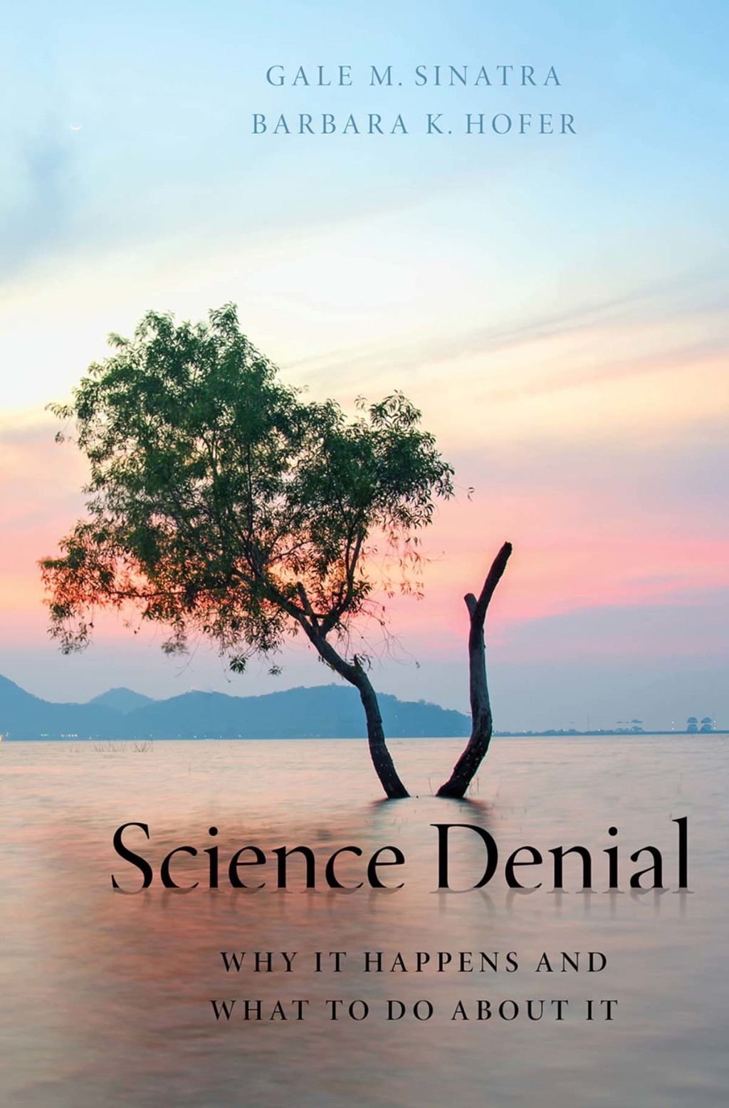 Science Denial Why It Happens and What to Do About It - (PDF/EPUB Version)
