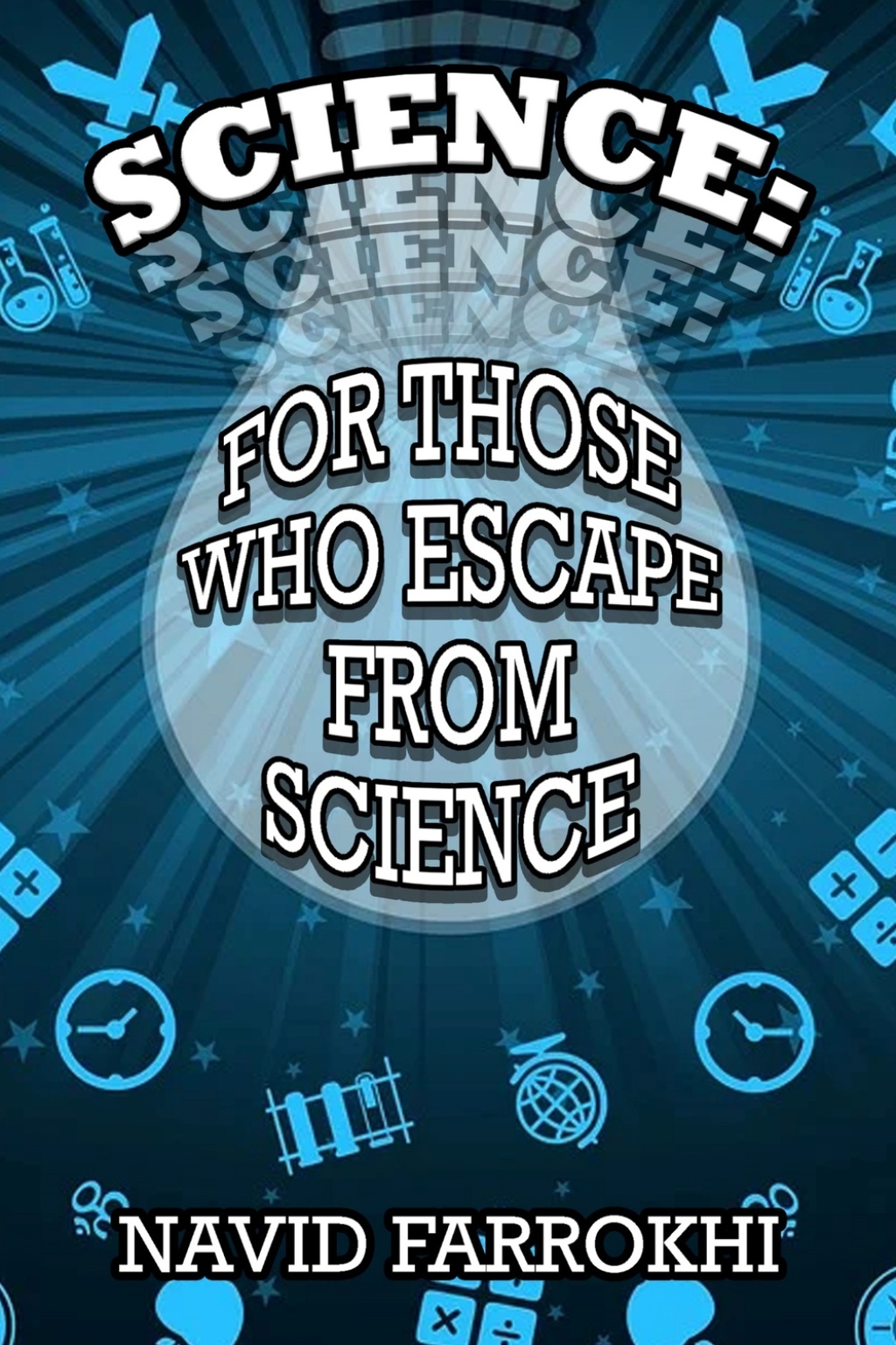 Science: For Those Who Escape from Science 1st Edition - (PDF/EPUB Version)
