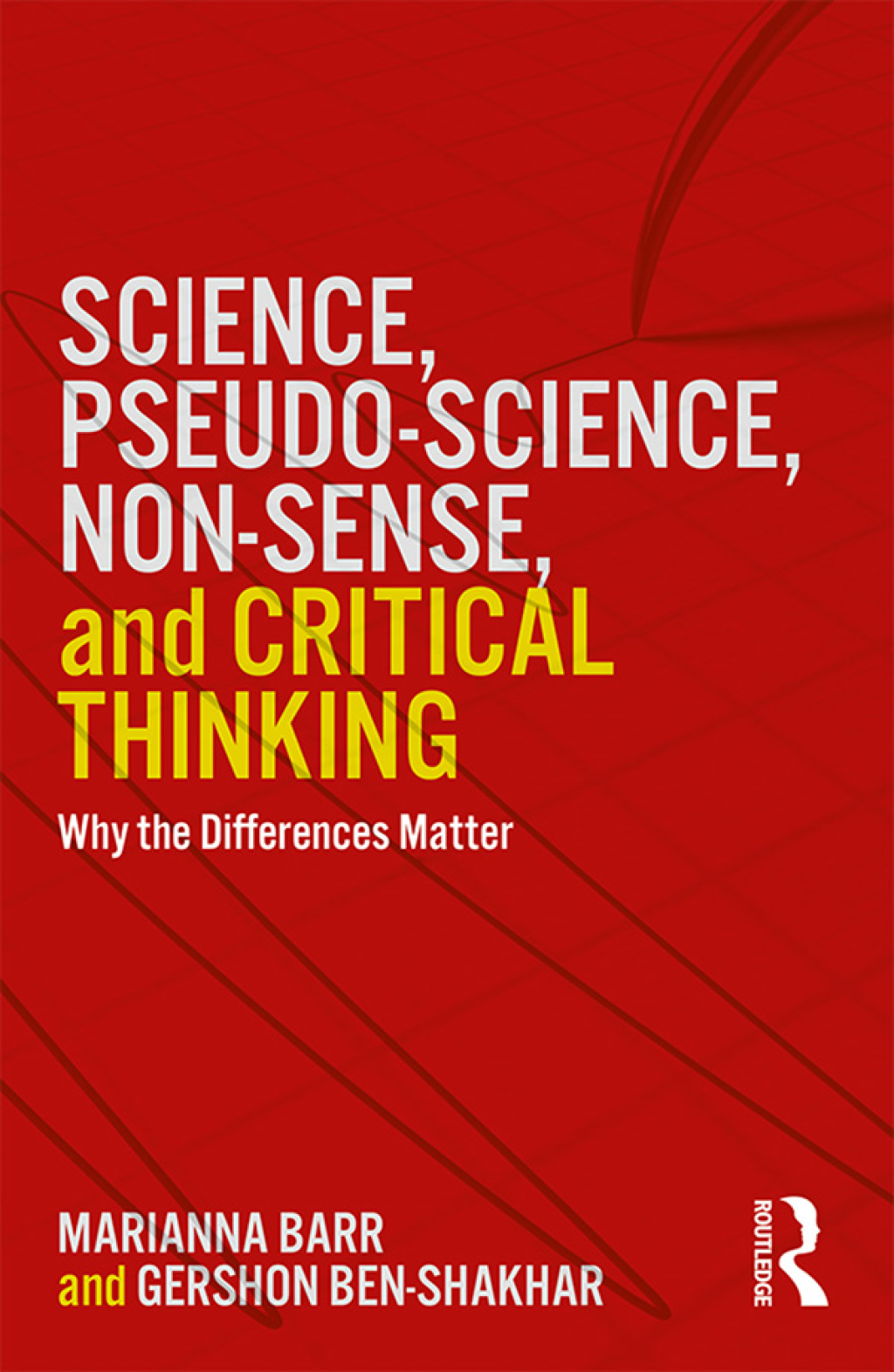 Science, Pseudo-science, Non-sense, and Critical Thinking Why the Differences Matter 1st Edition - (PDF/EPUB Version)