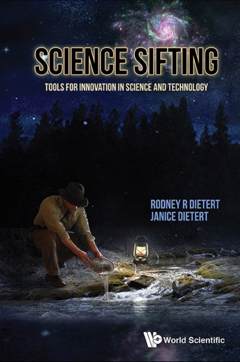 Science Sifting: Tools For Innovation In Science And Technology - (PDF/EPUB Version)
