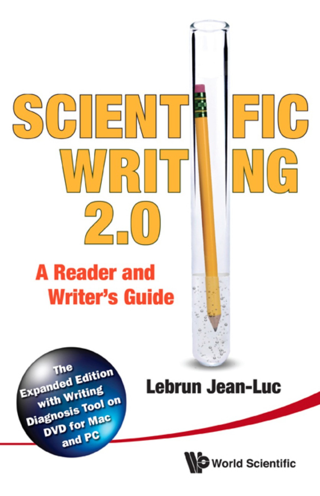 Scientific Writing 2.0: A Reader And Writer's Guide - (PDF/EPUB Version)